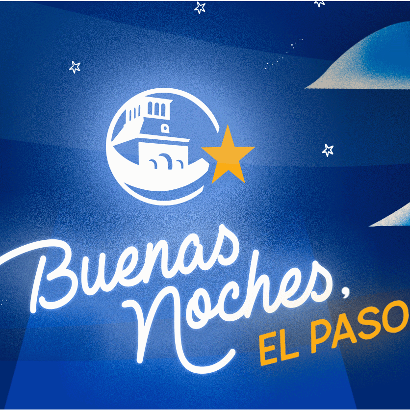 Buenas Noches El Paso