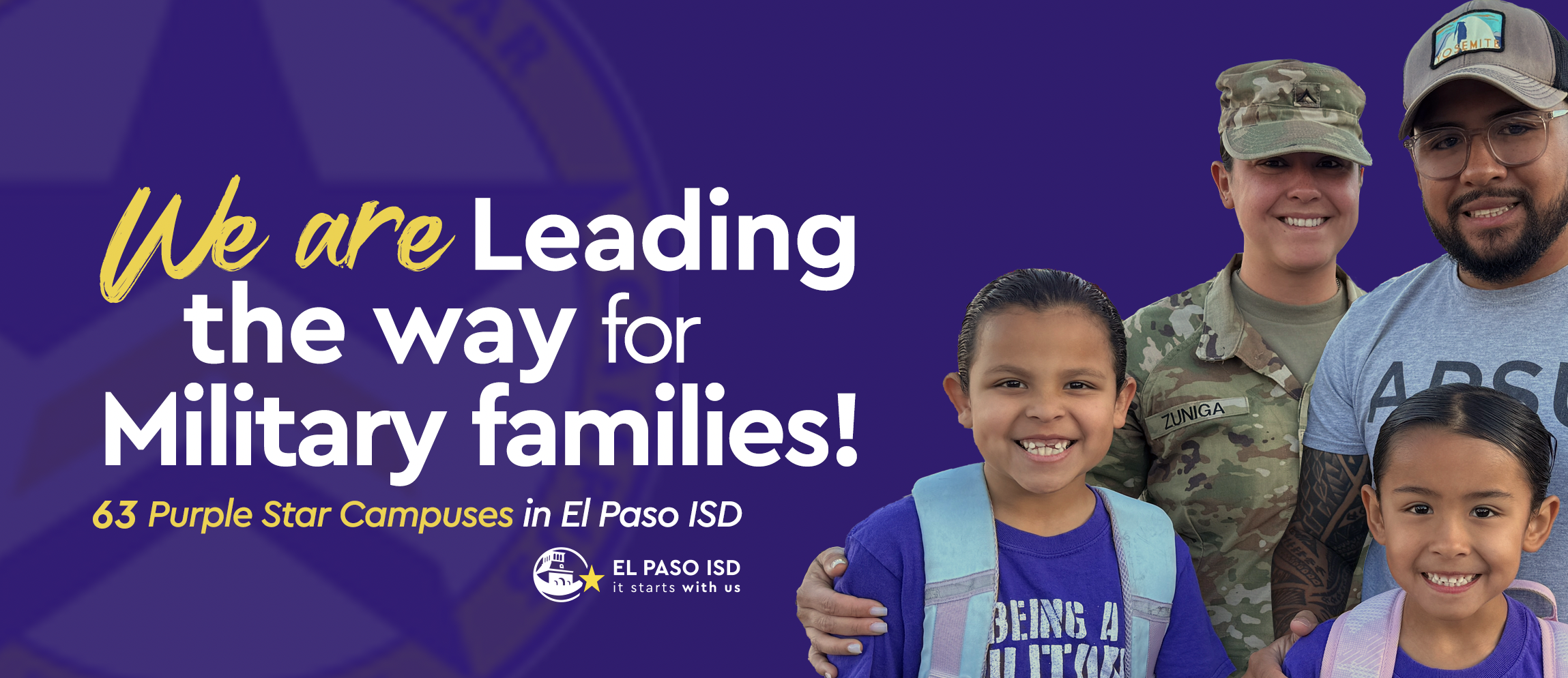 El Paso ISD proudly has 63 Purple Star Campuses