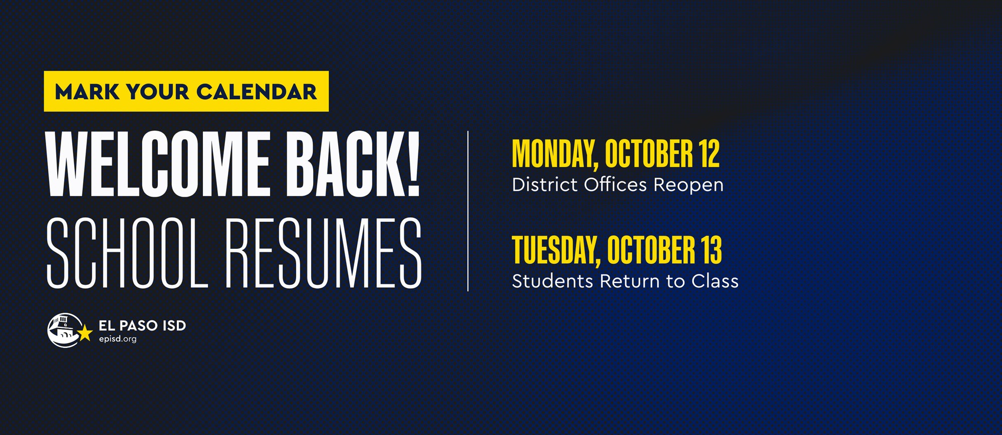 A banner reads "Mark Your Calendar". Two dates are shown: Monday, October 12 for district offices, and Tuesday, October 13 for students.