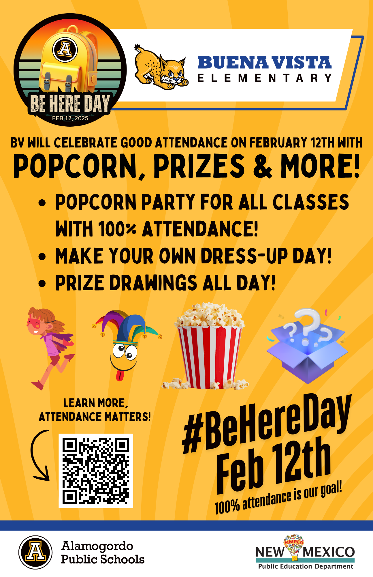 Be Here Day popcorn prizes and dress-up