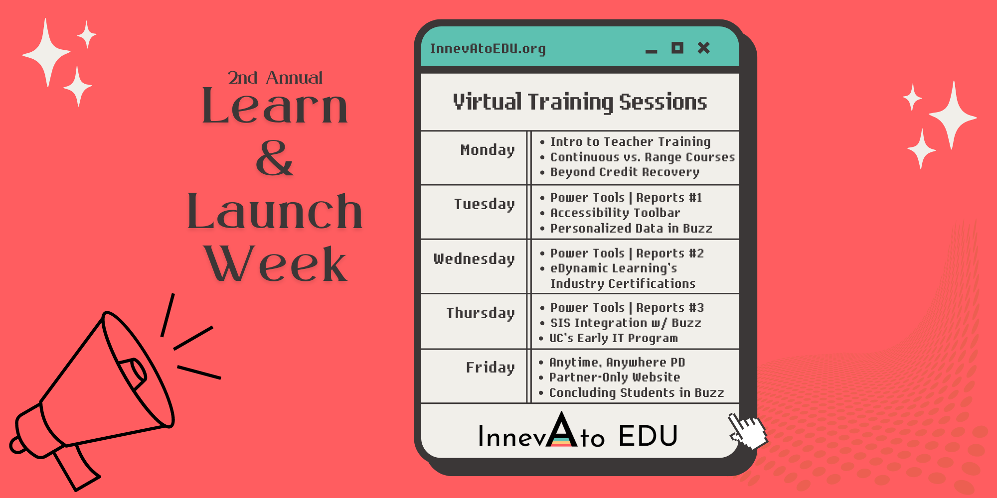 Learn & Launch Week