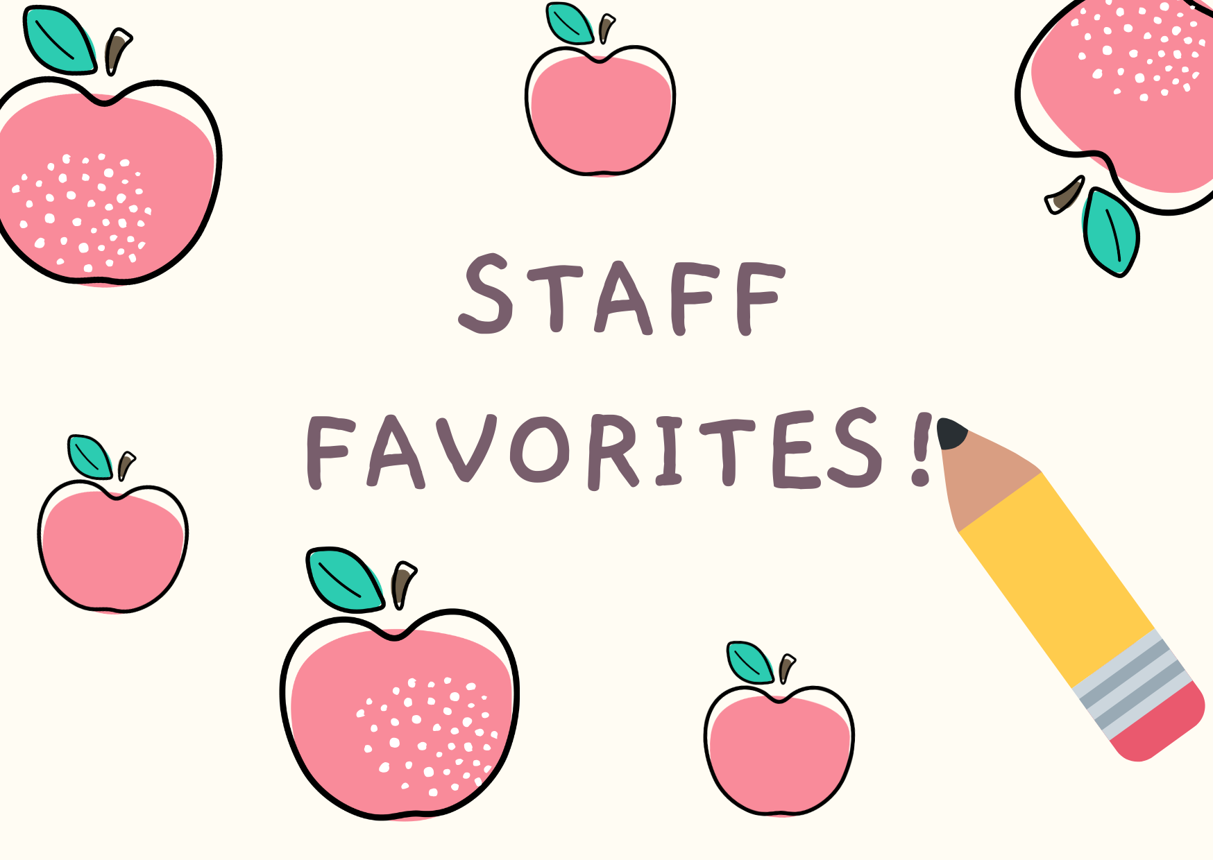 staff favorites