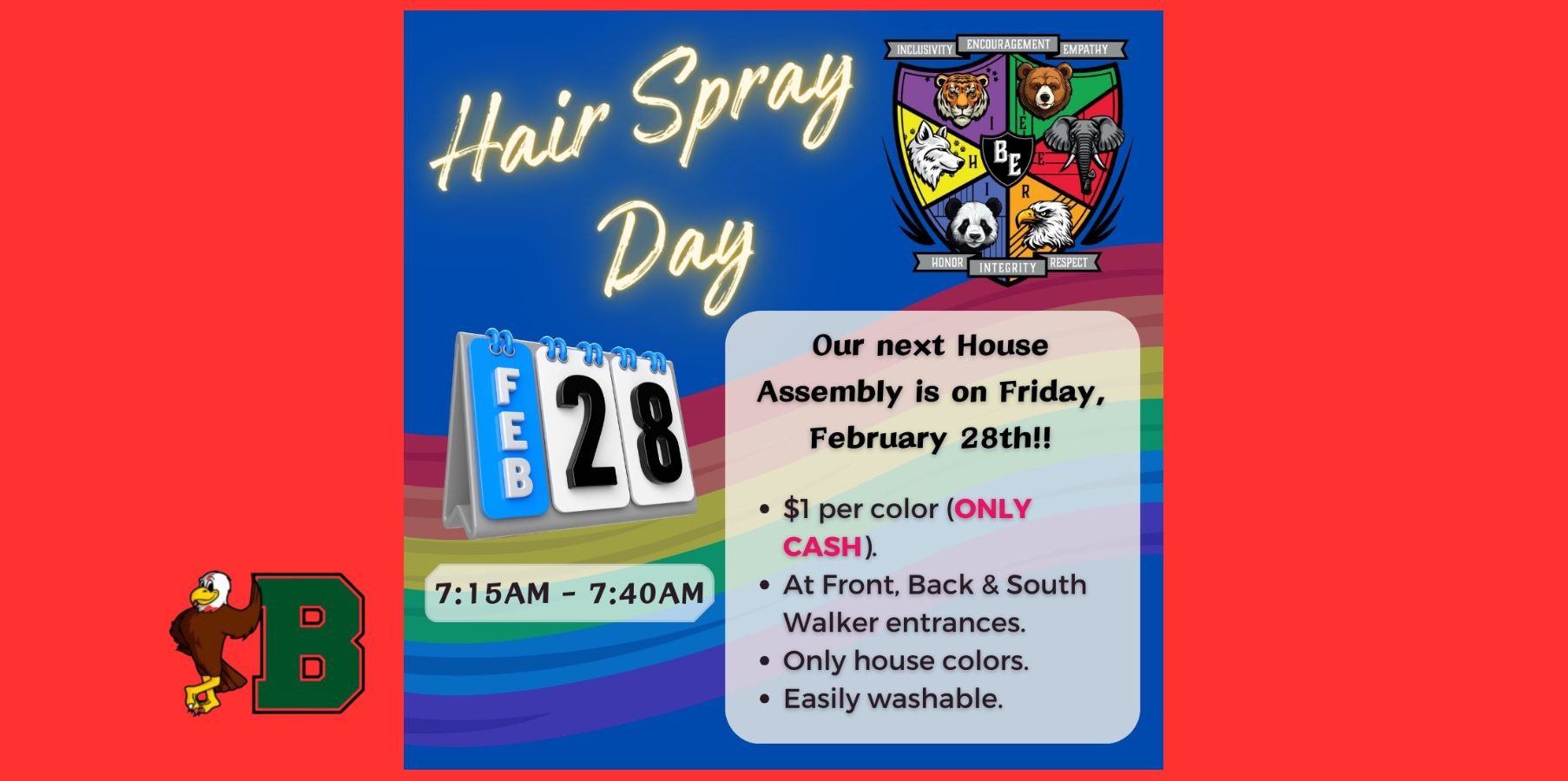 Baker House Assembly Hairspray Day