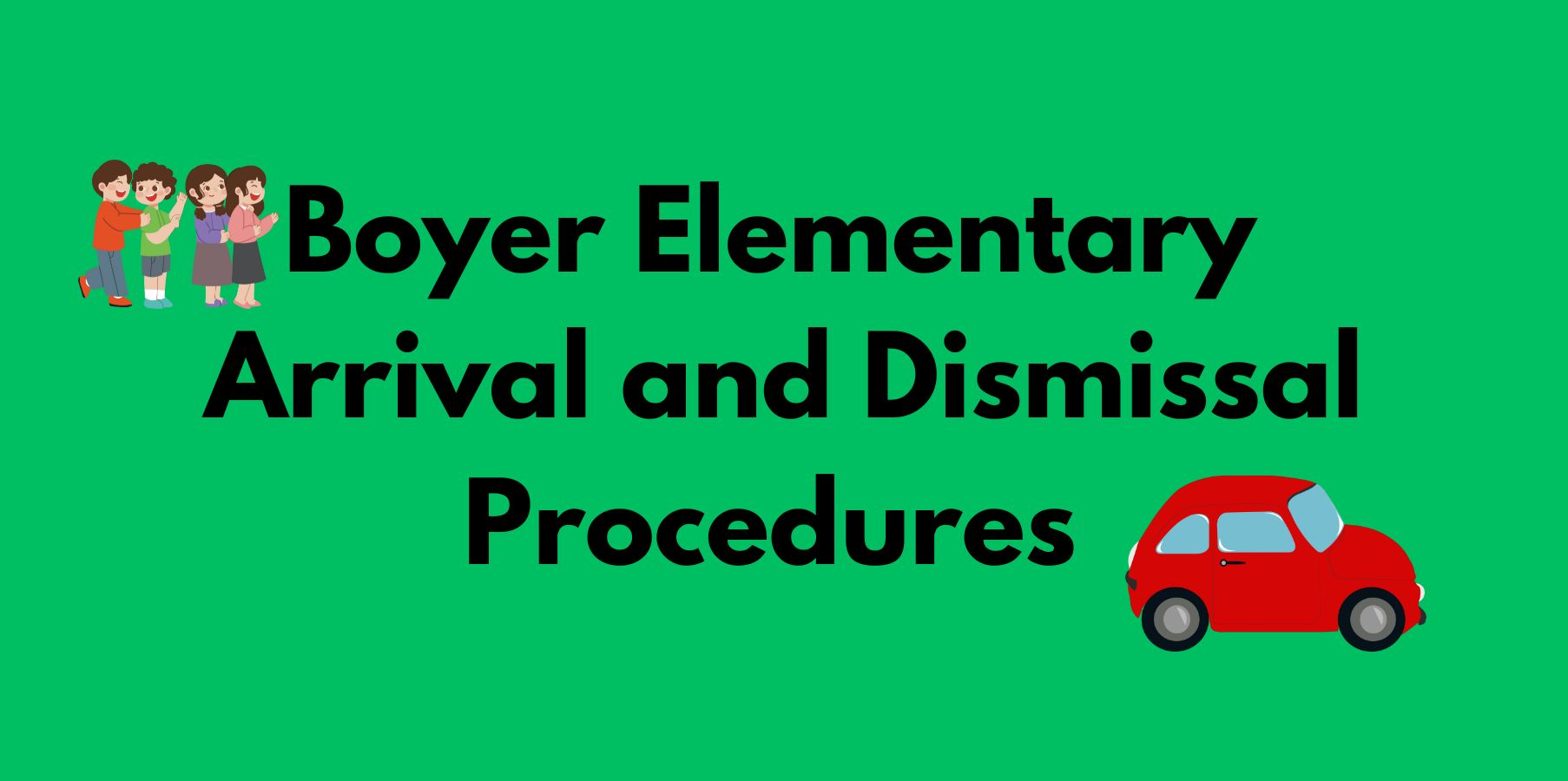 Arrival and Dismissal