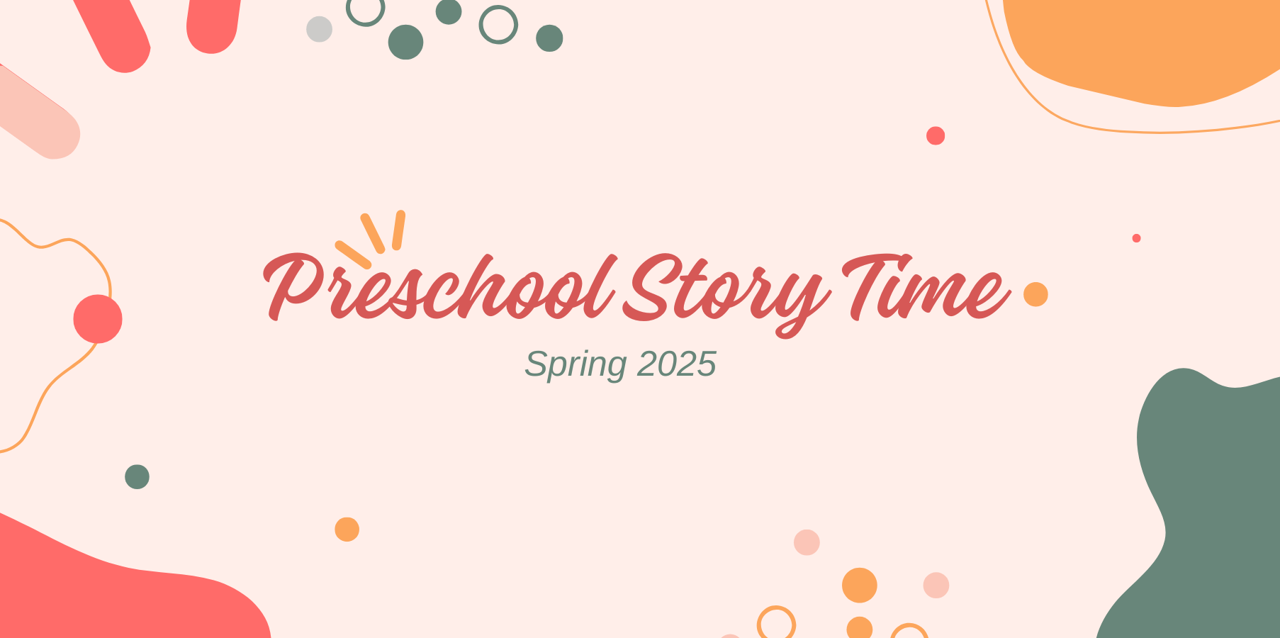 Preschool Story Time Spring 2025