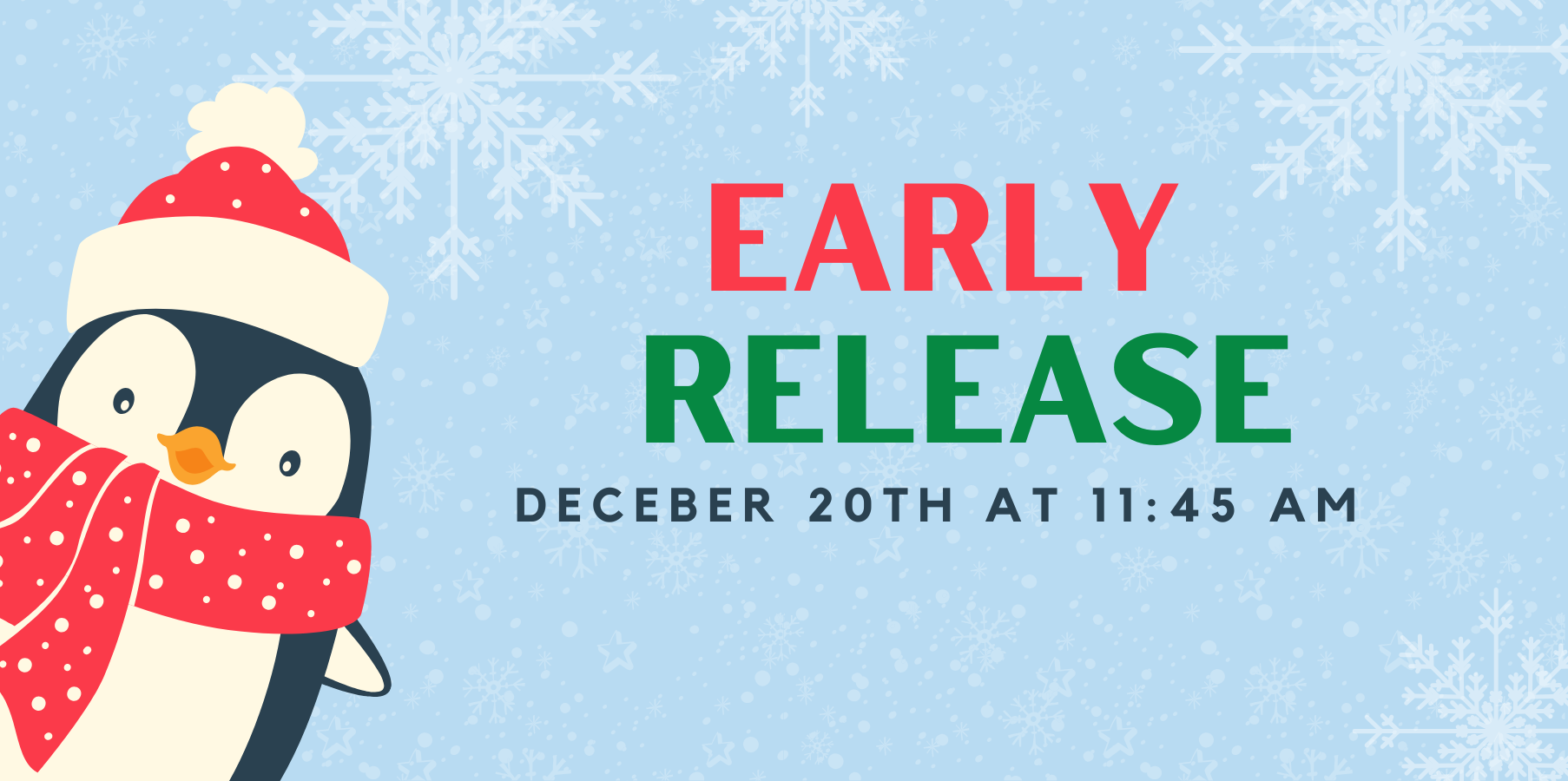 Early Release Information