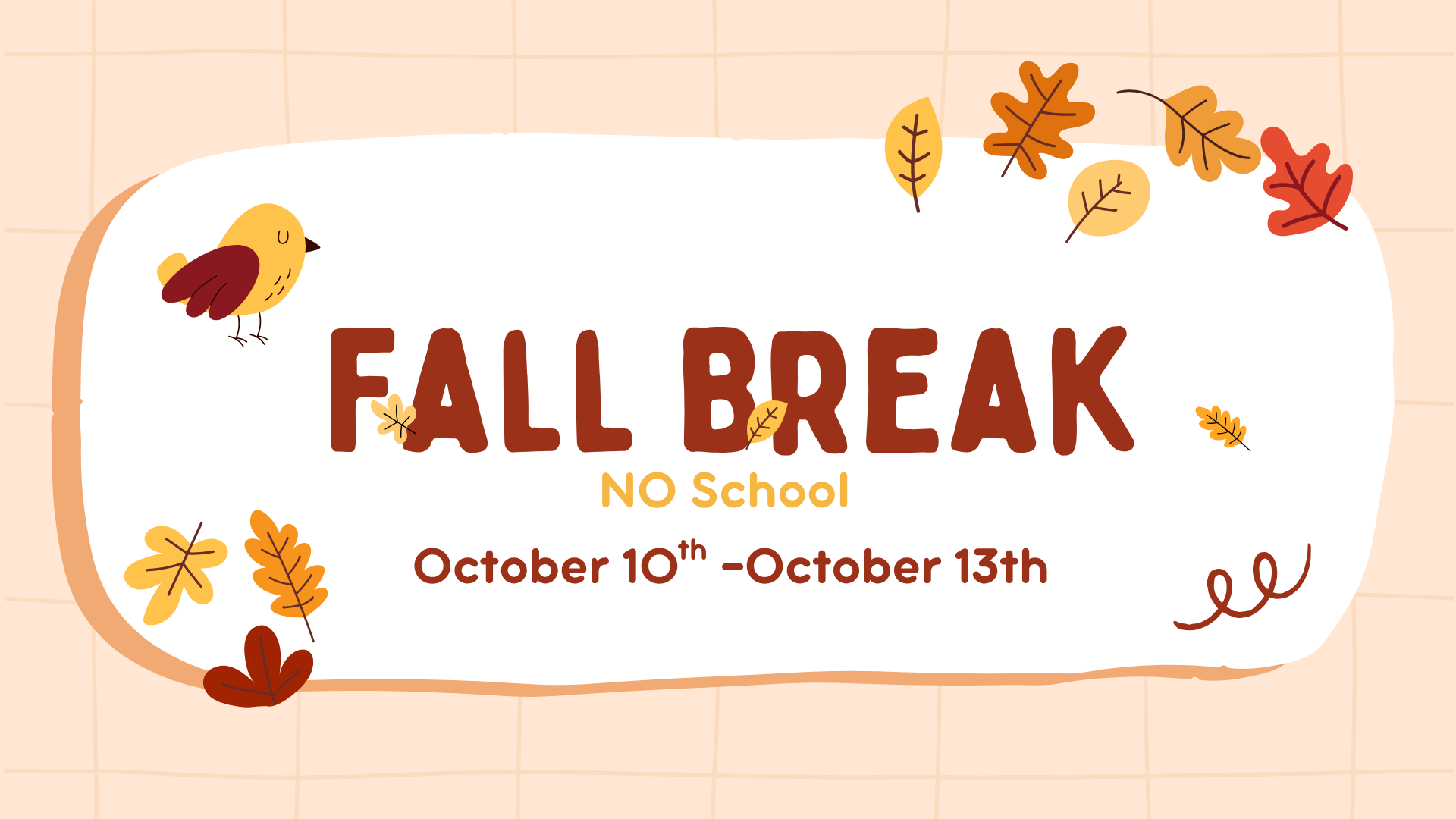 Fall Break