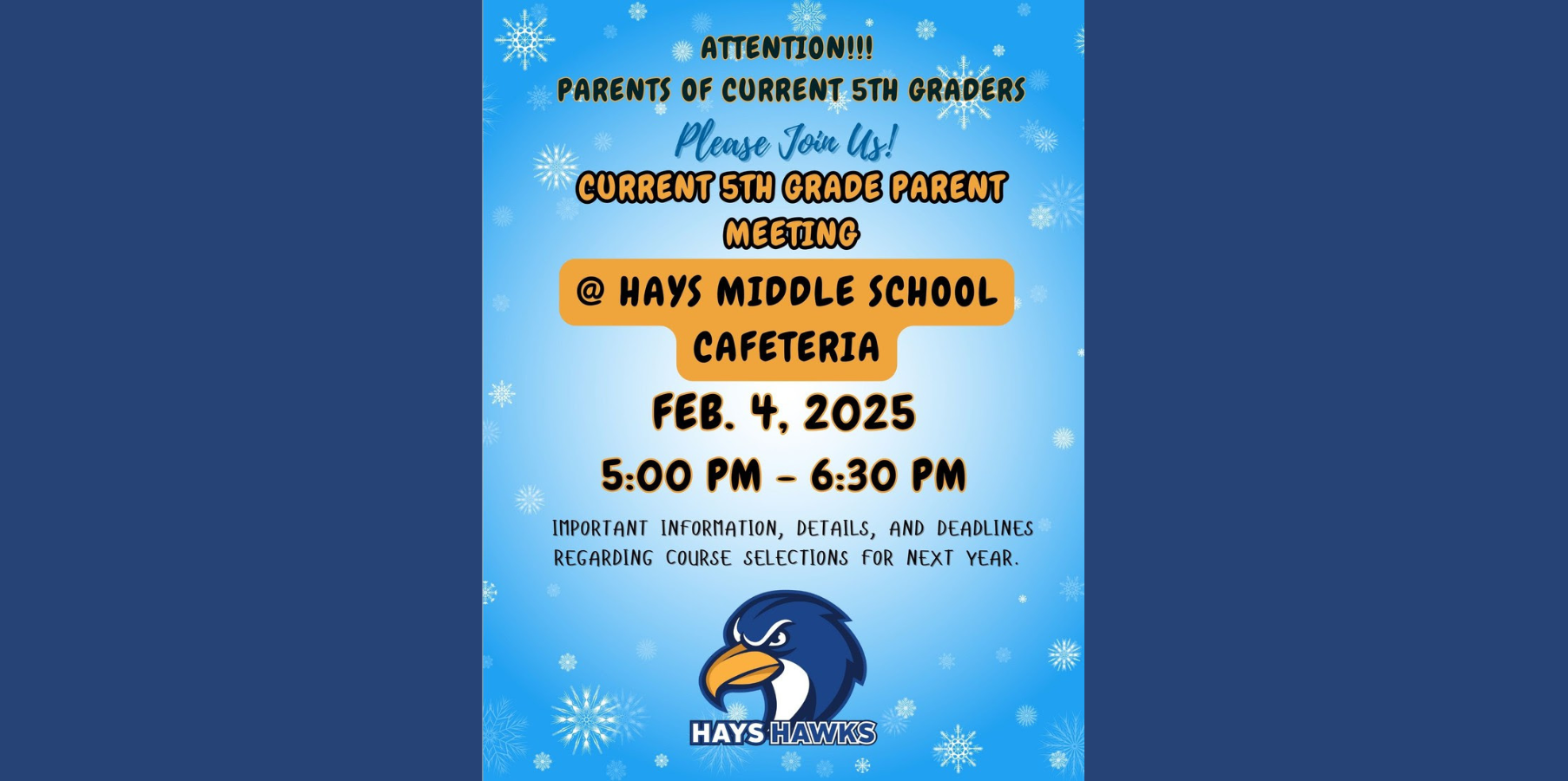 5th grade parent meeting at Hays Middle School February 4th