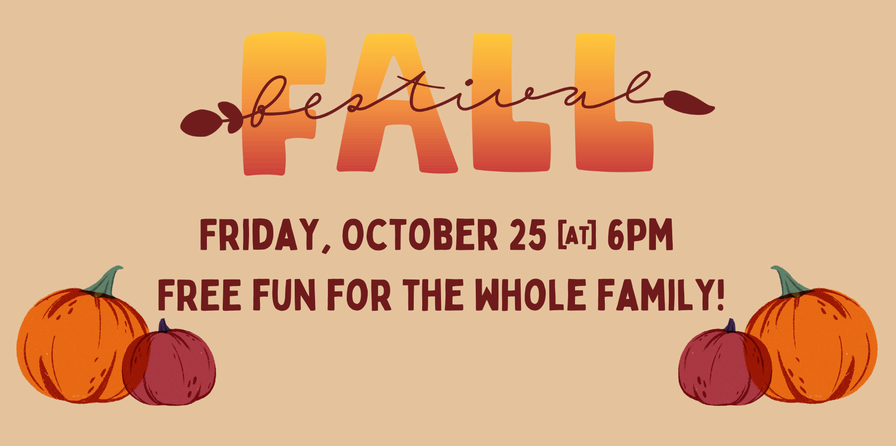 Fall Festival October 25