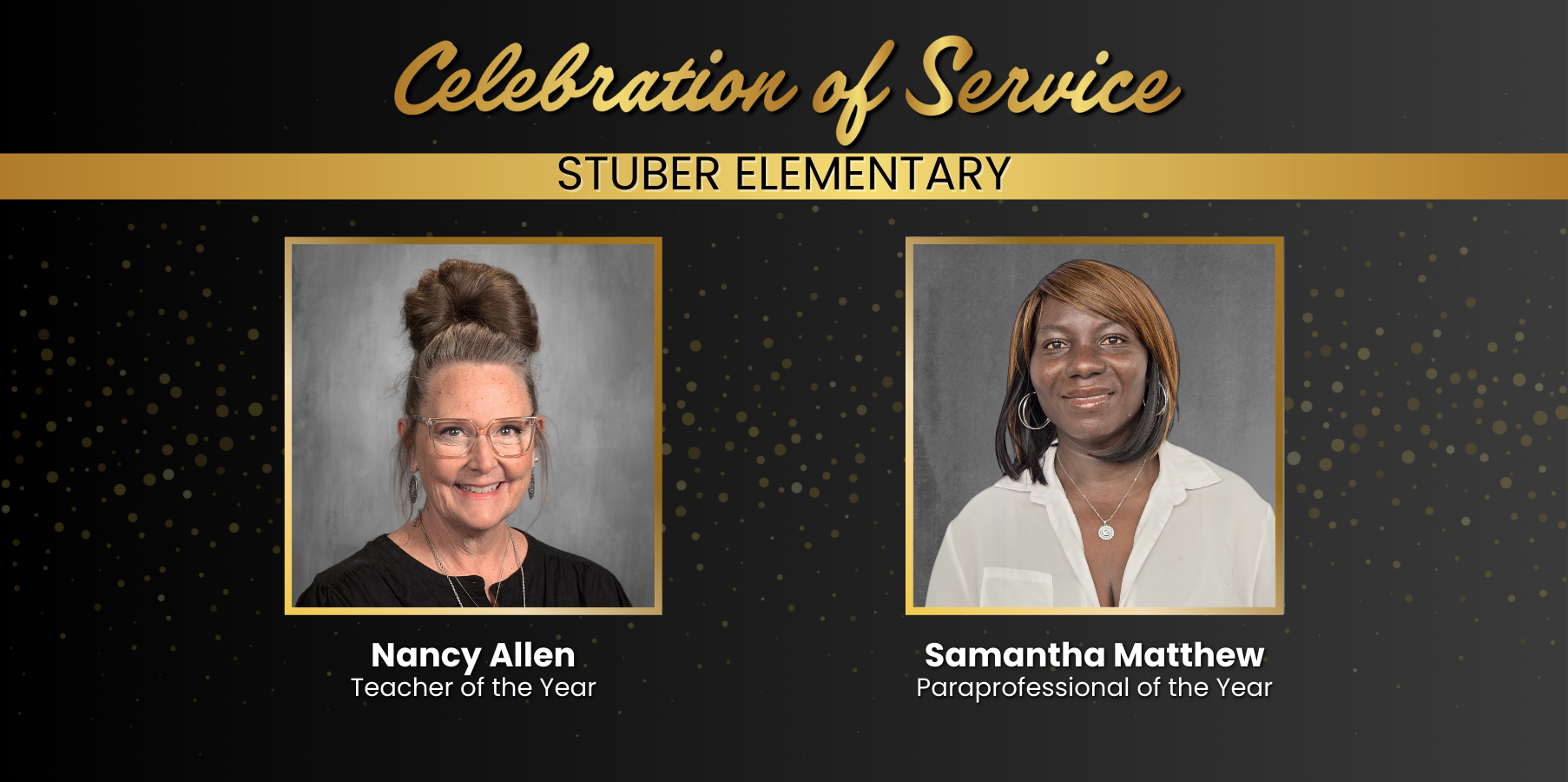 Teacher and Paraprofessional of the Year!