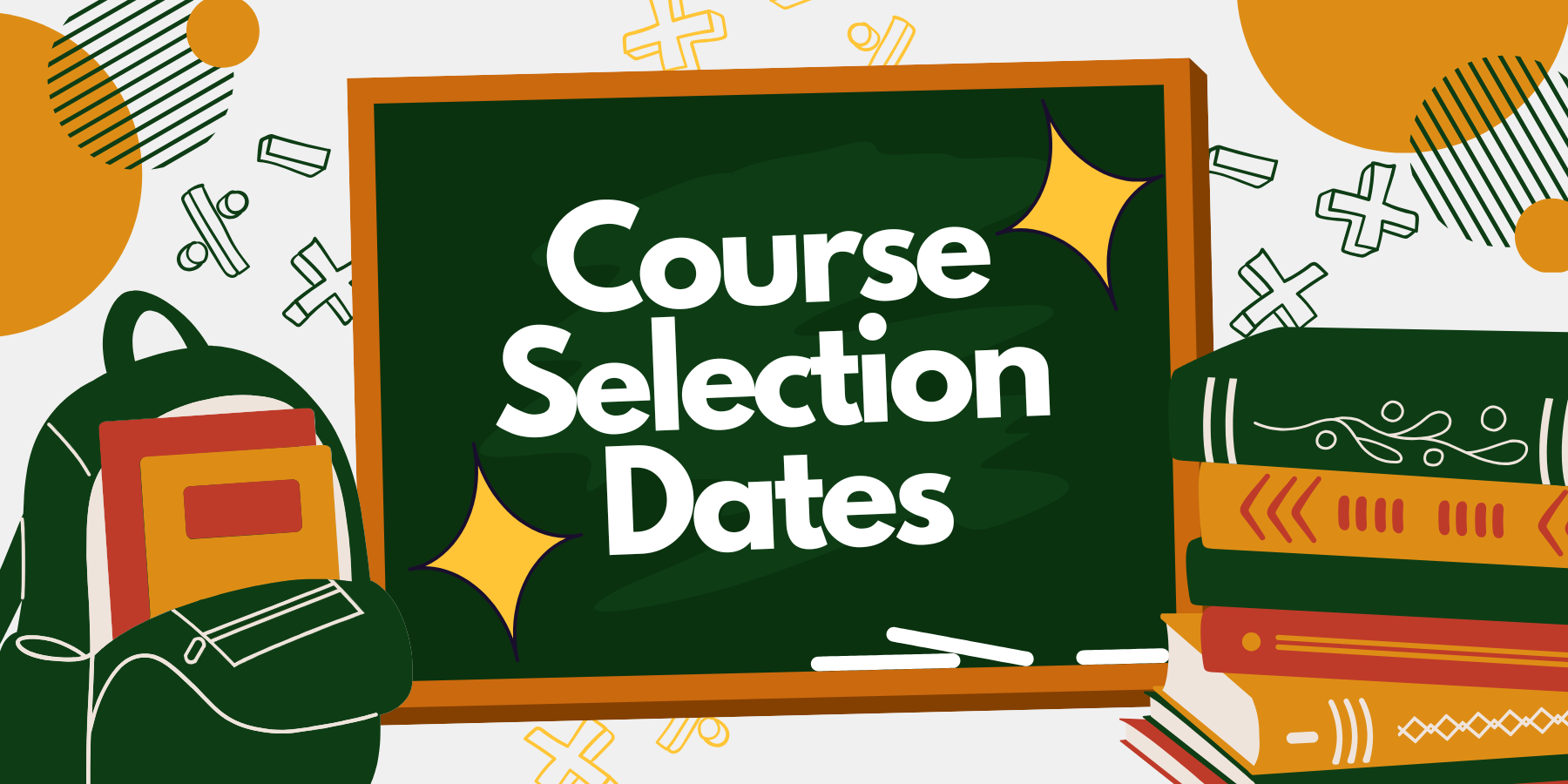 Course Selection Dates