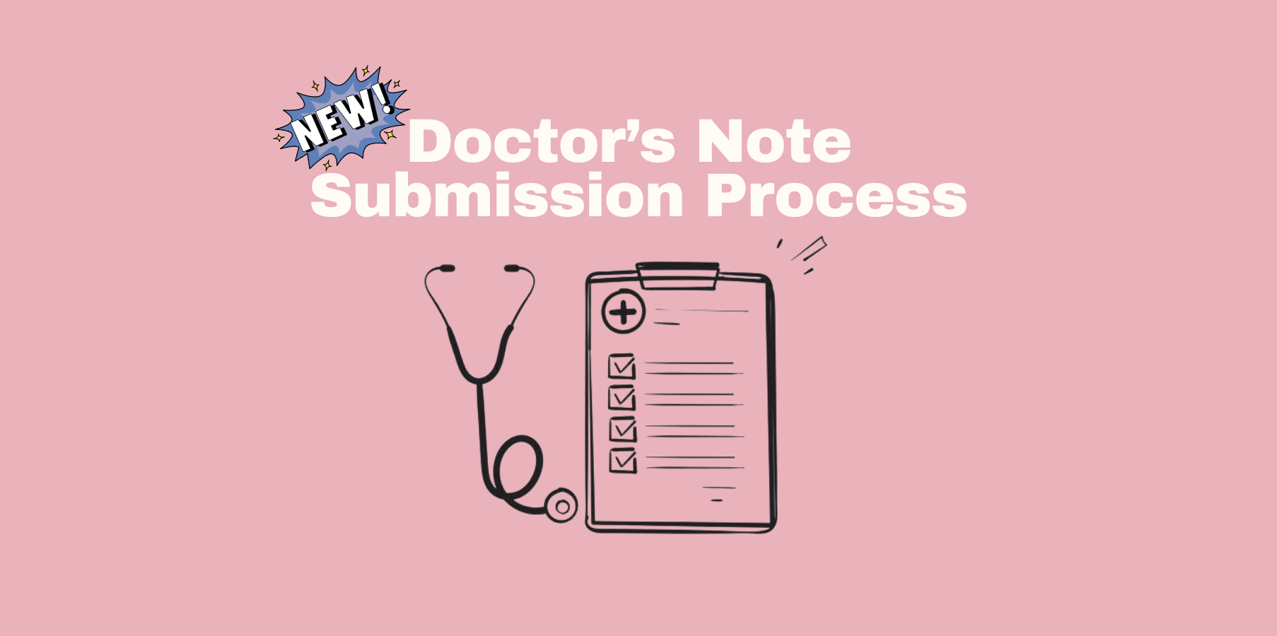 Doctor's note submission process