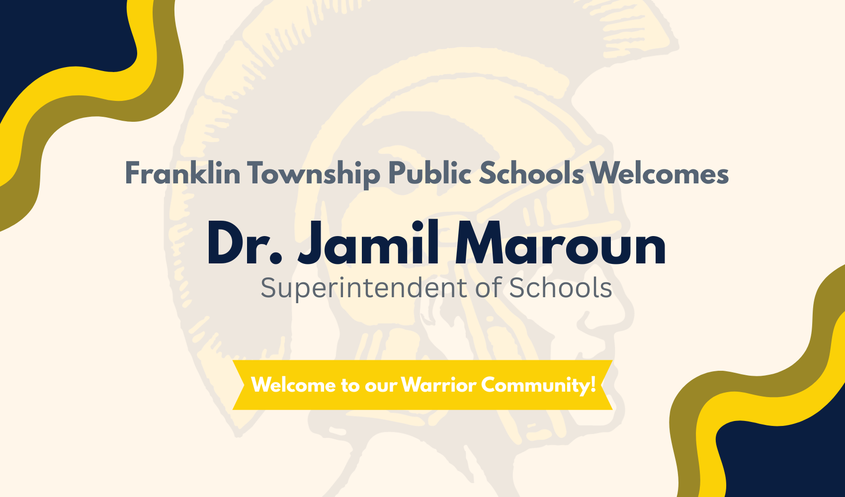 warrior head welcome dr. maroun text gold background