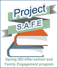 Project S.A.F.E. at Spring ISD