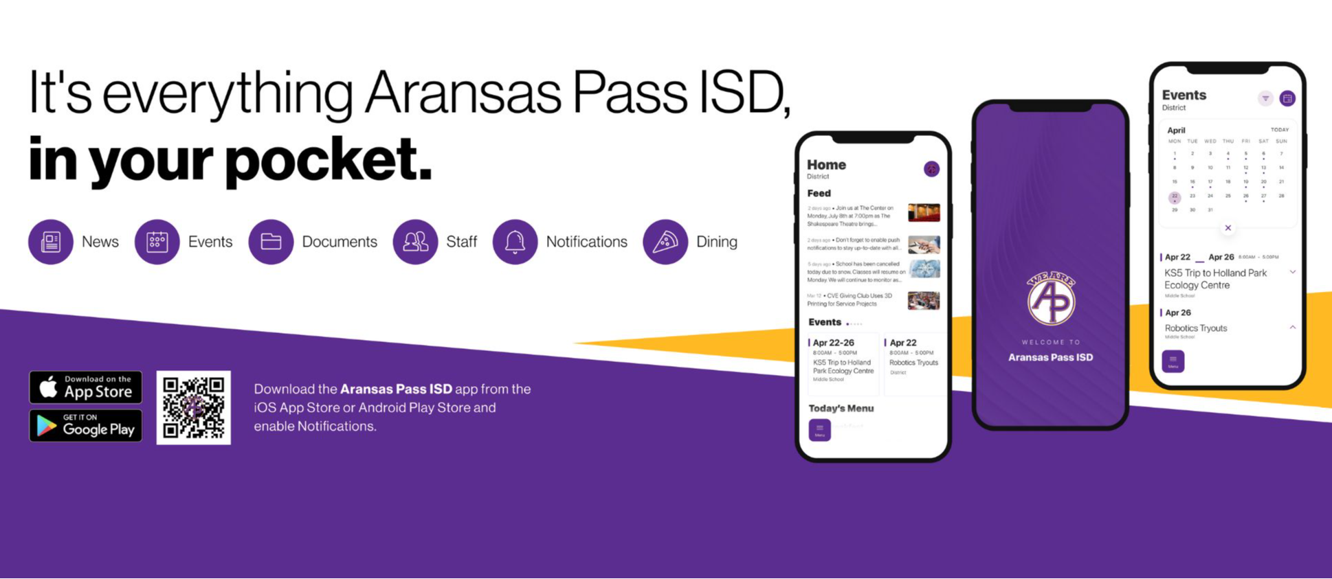 It's everything Aransas Pass ISD in your pocket. Download the Aransas Pass ISD app from the iOS App Store or the Android Play Store and enable Notifications.