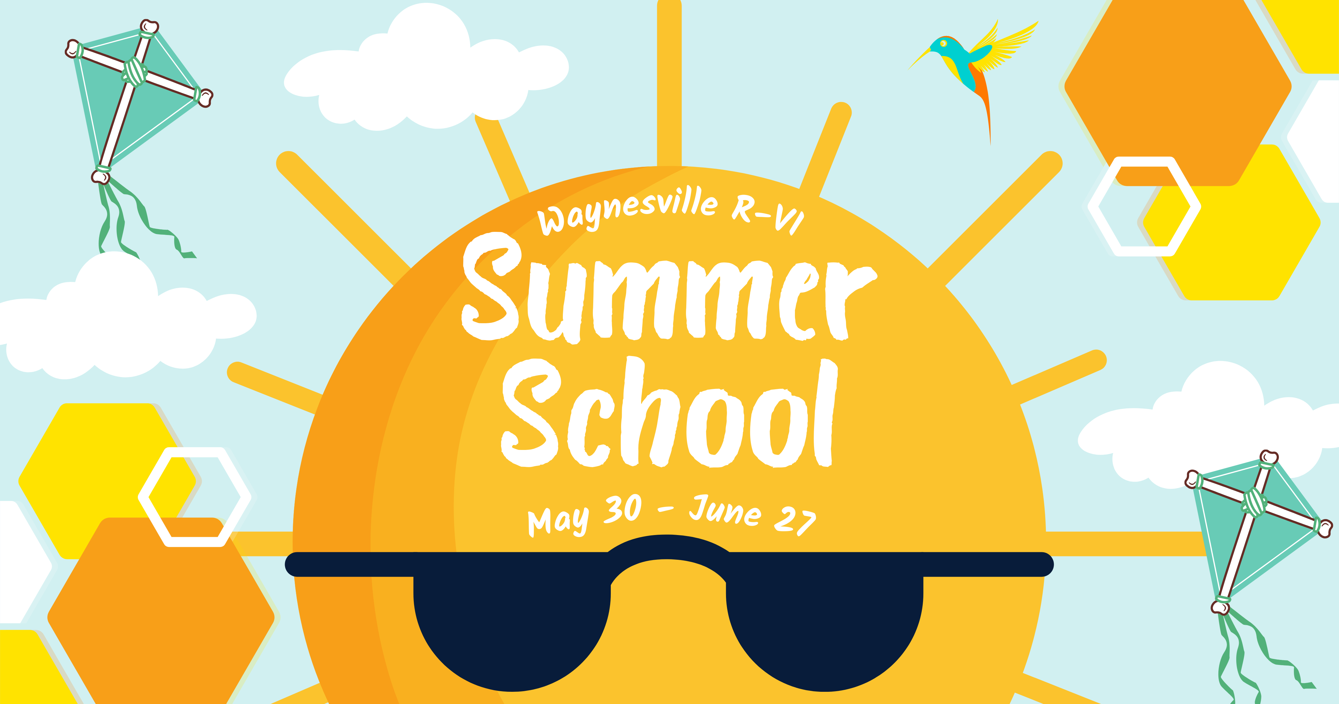 Summer School will be May 30-June 27