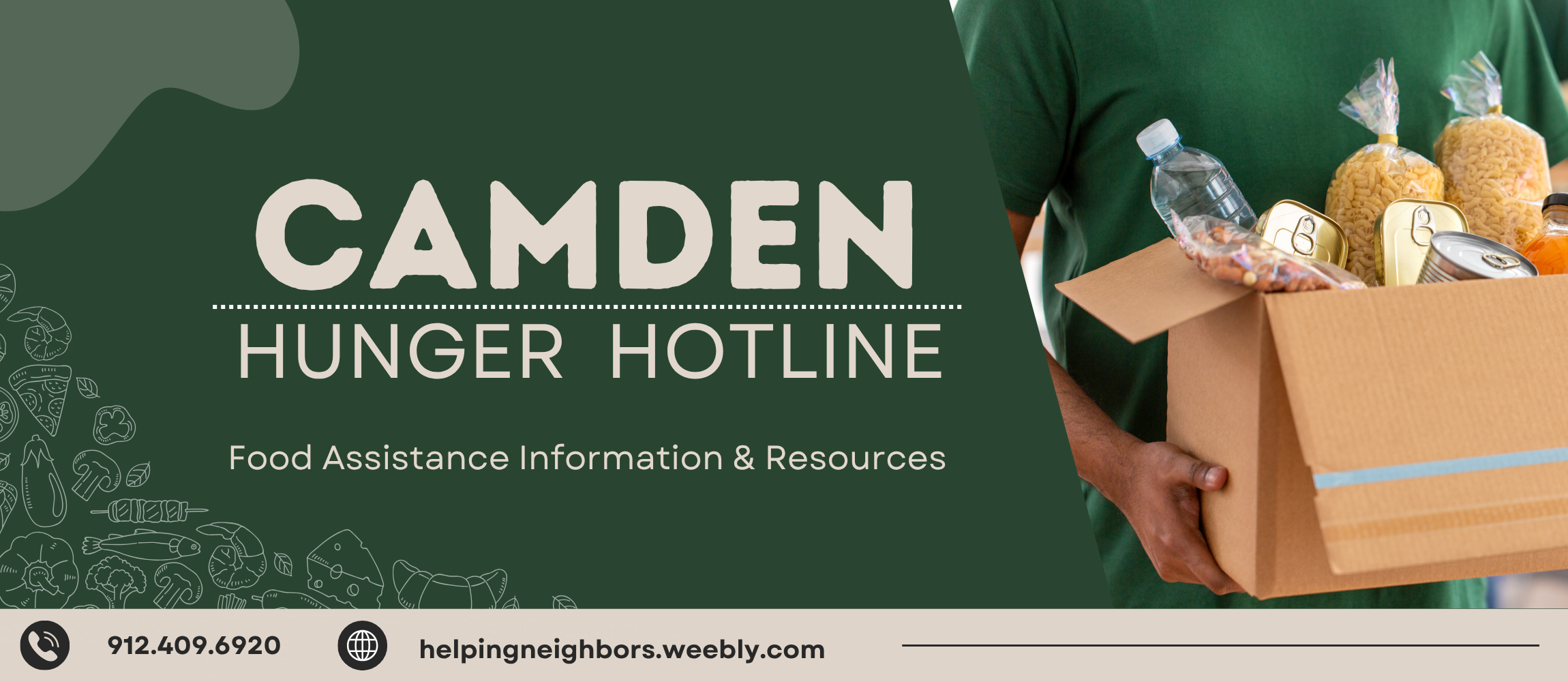 Camden Hunger Hotline Food assistance information and resources 912-409-6920 helpingneighbors.weebly.com