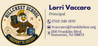 A logo featuring an eagle holding a passport with text "Hillcrest School" and "Passport to Success". Below, "Lorrri Vaccaro, Principal" includes contact details.
