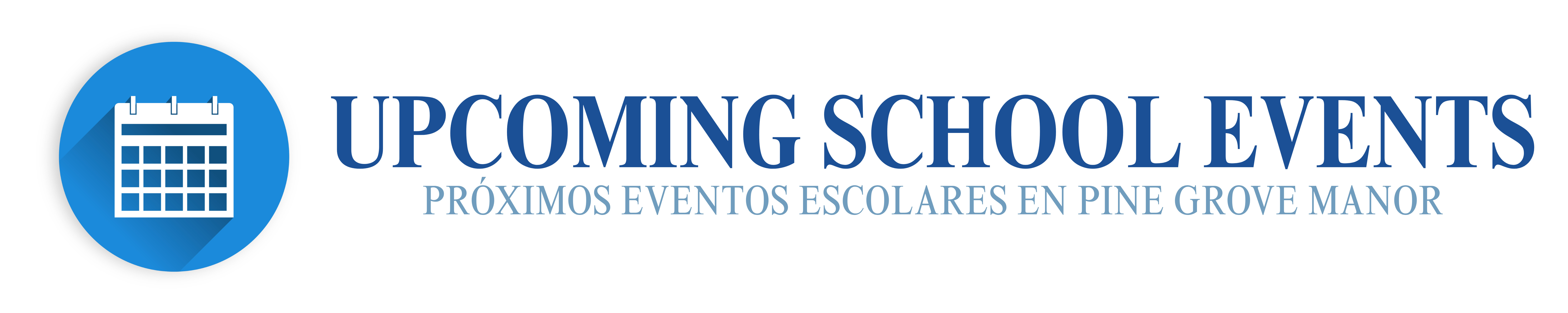 Blue and white text reads "Upcoming School Event". A small icon of a calendar is on the left.