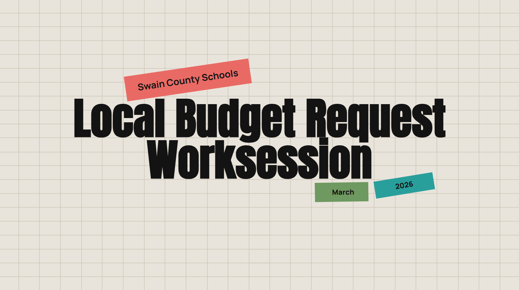 Graphic with text local budget request worksession