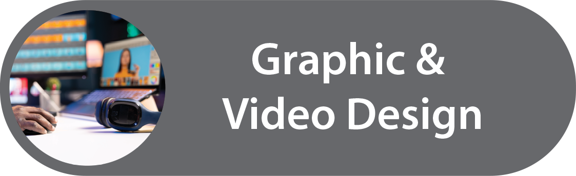 graphic and video design button