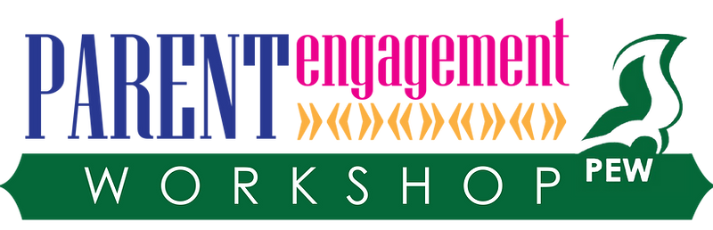  Parent Engagement Workshops (PEW)