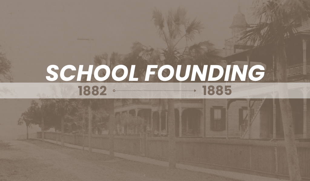 School Founding 1882-1885 Banner