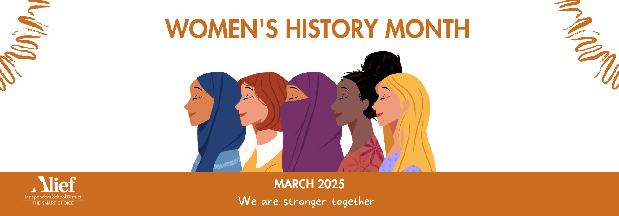 Alief ISD recognizes Women's History Month and the amazing accomplishments of women throughout history. 