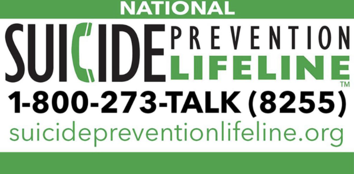 National Suicide Prevention 1-800-273-TALK (8255) suicidepreventionlifeline.org