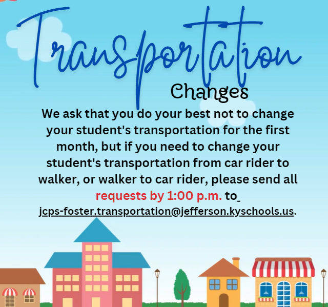 Transportation Changes