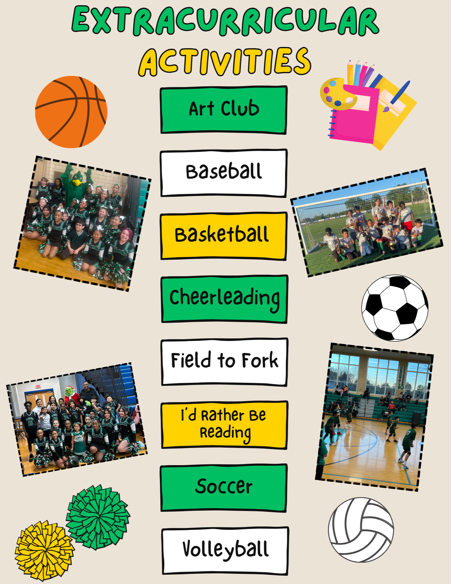 Pictures of students in sporting activities, volleyball, cheerleading, basketball, soccer with sports equipment