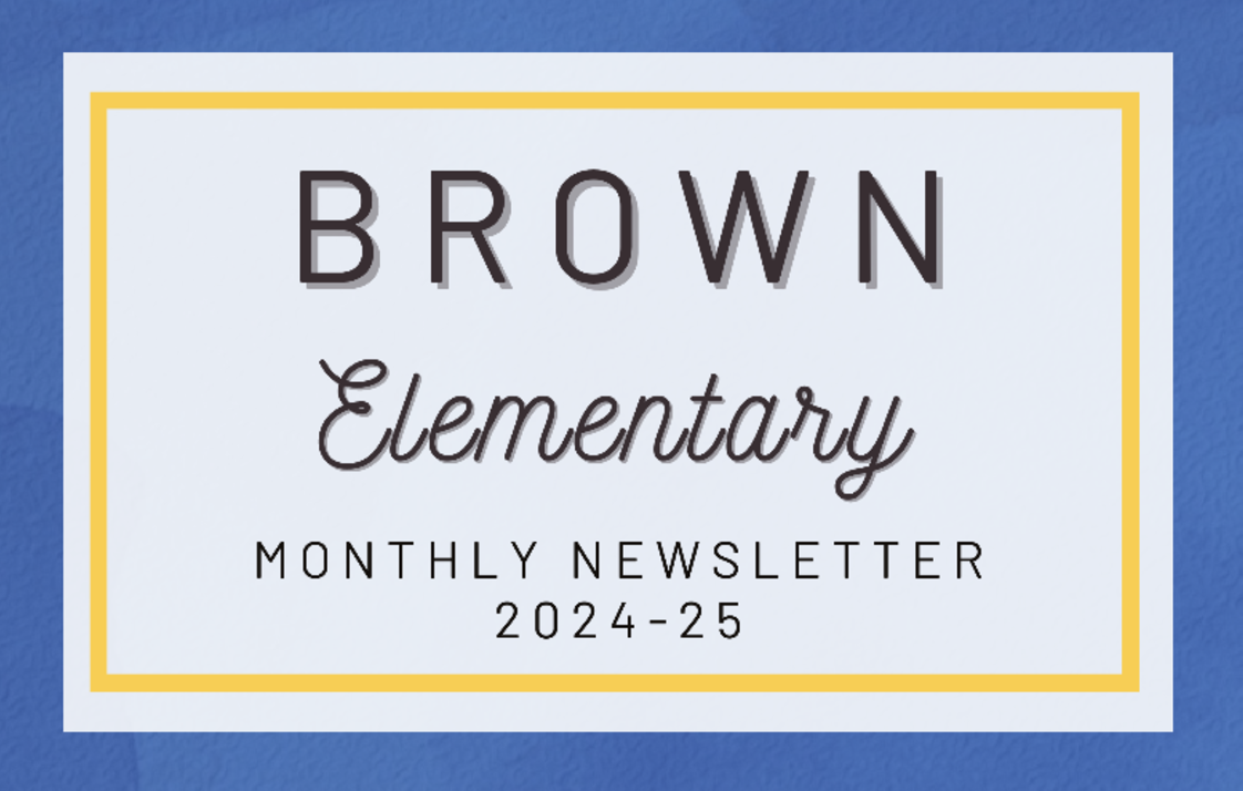 Brown School Elementary Newsletter Image