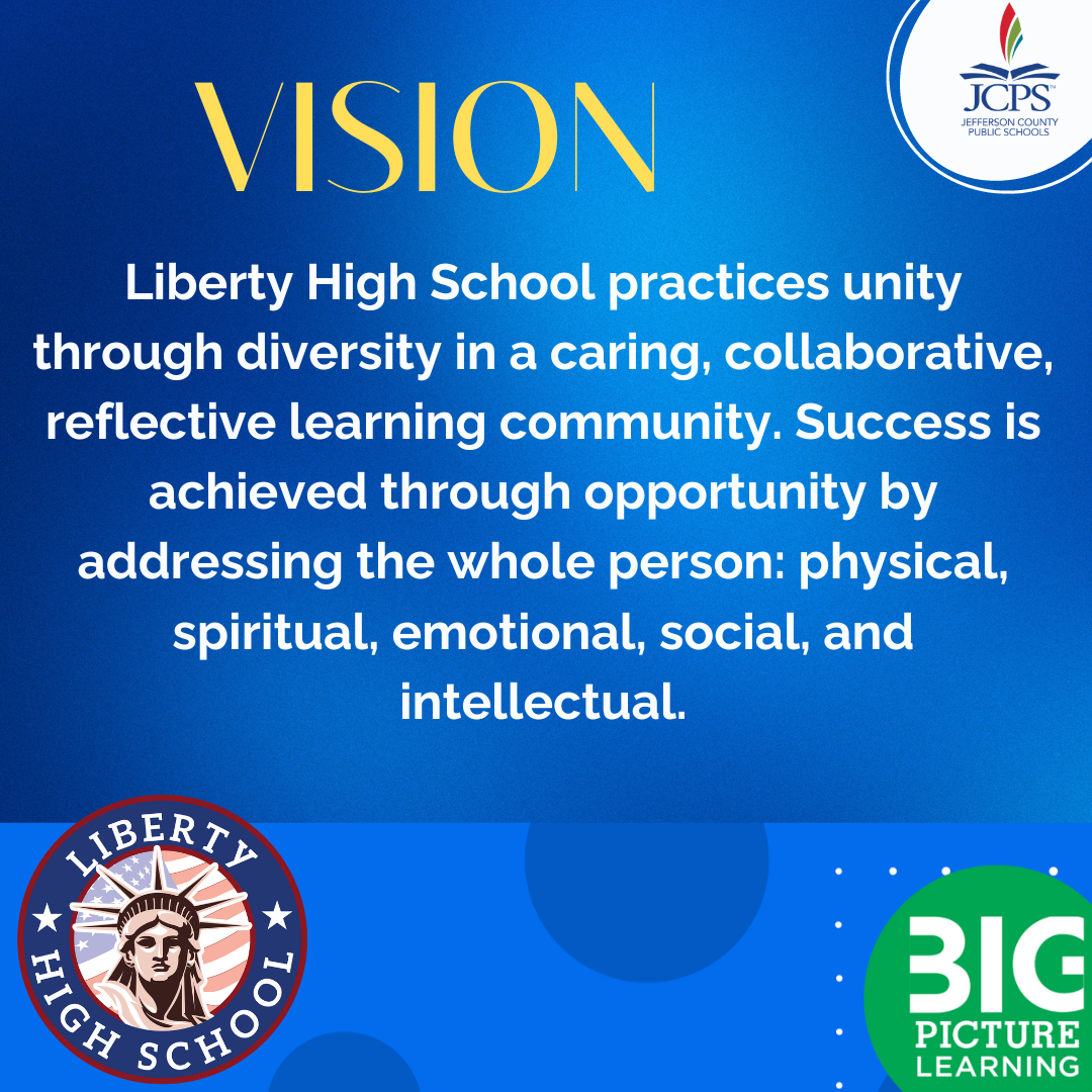 Liberty Vision Statement