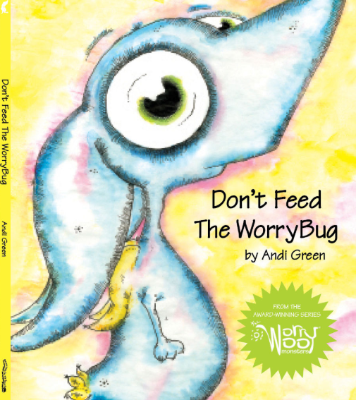 dont feed the worry bug cover