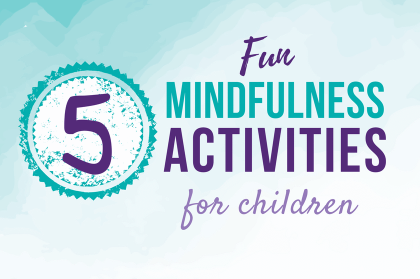 5 mindfullness activities for children banner