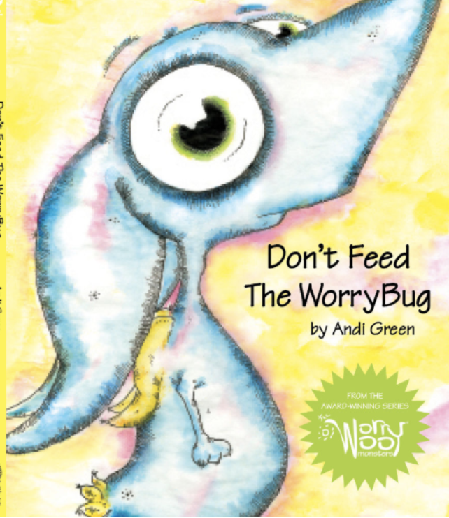 don't feed the worry bug book
