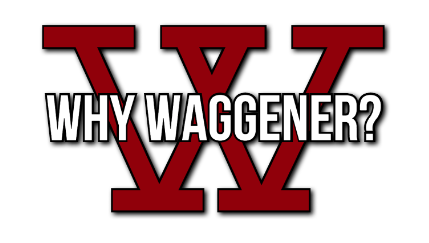 Why waggener?