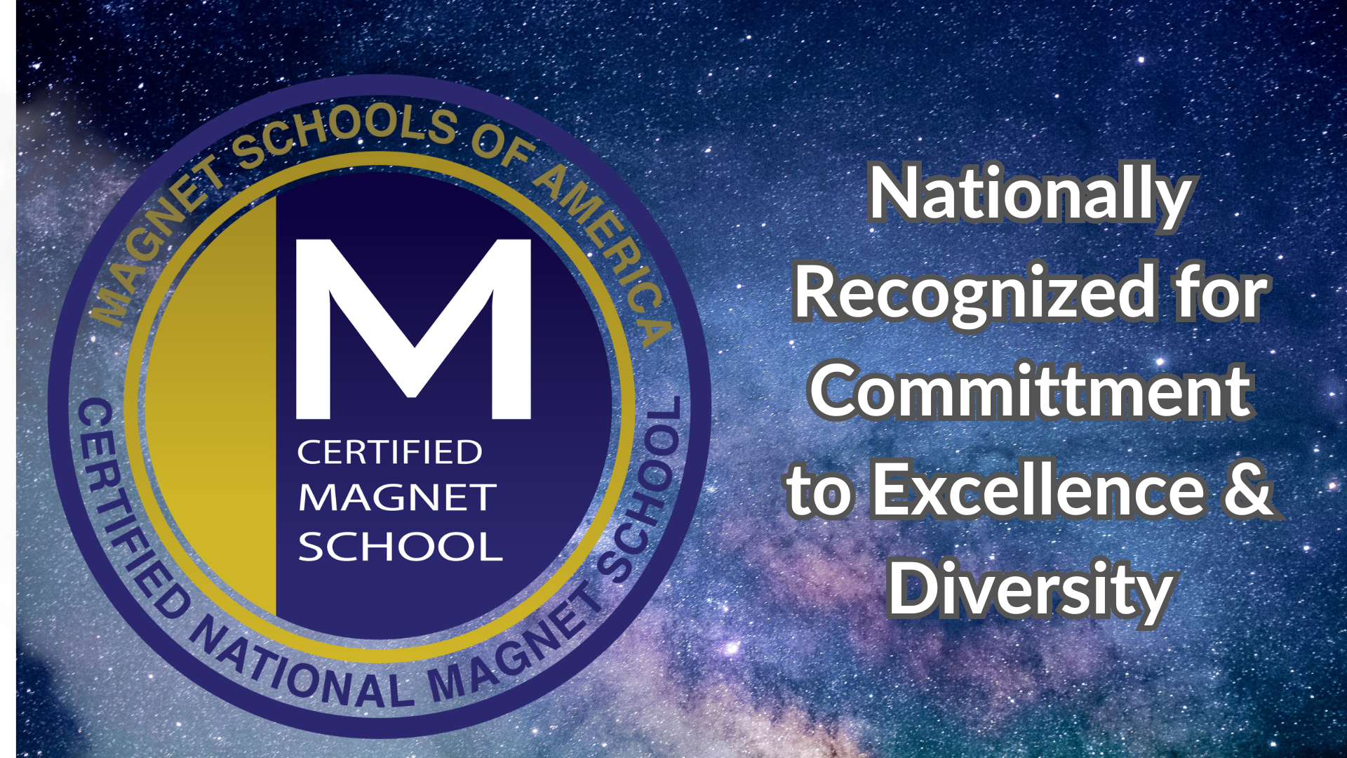 Magnet Schools of America seal of Excellence & Diversity