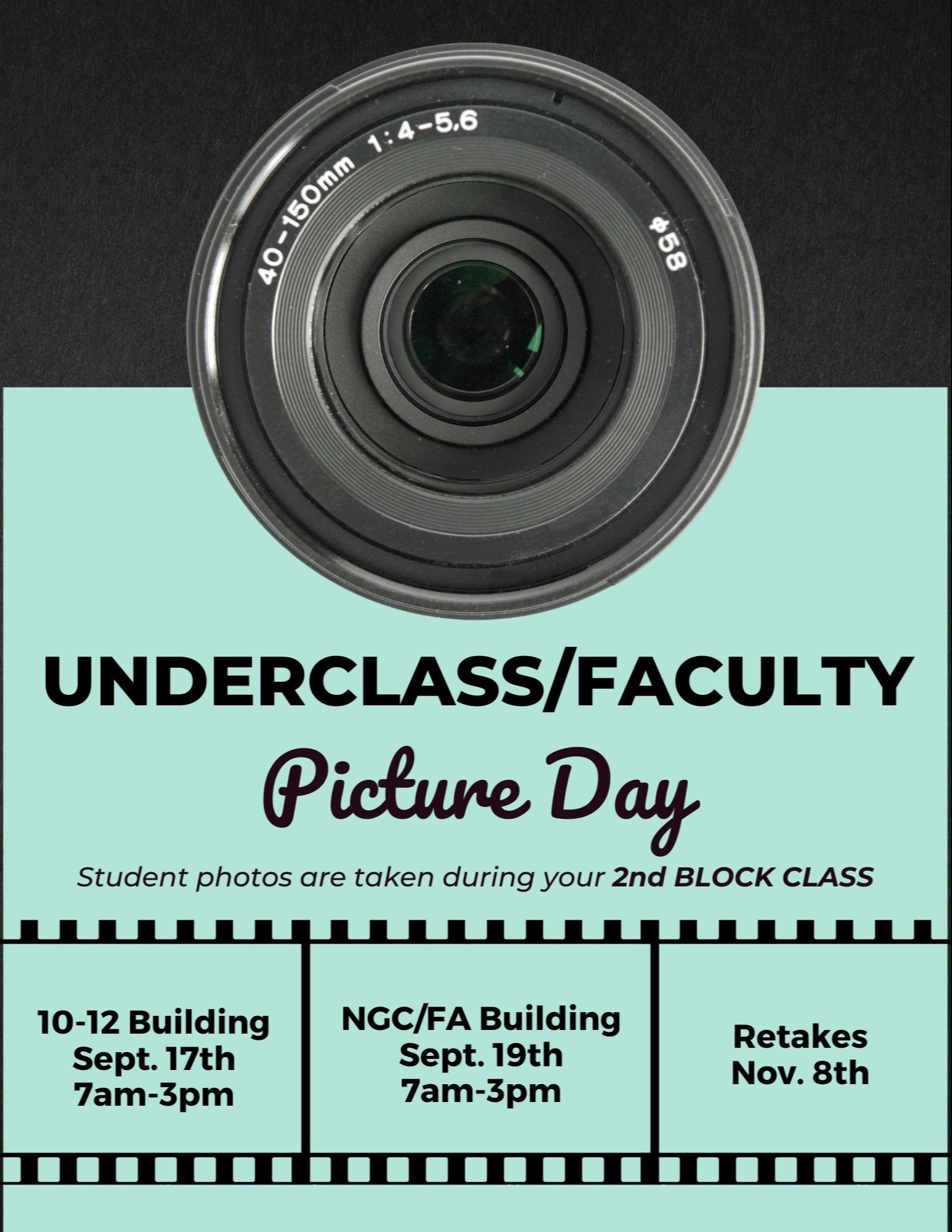 Underclassmen/Faculty  Picture Day: Everybody with  a second block class in the 10-12 building will take their yearbook photos on Sept. 17th. Everybody in the ninth grade center and fine arts building will take their photos on September 19th. Makeup photos are scheduled for November. 