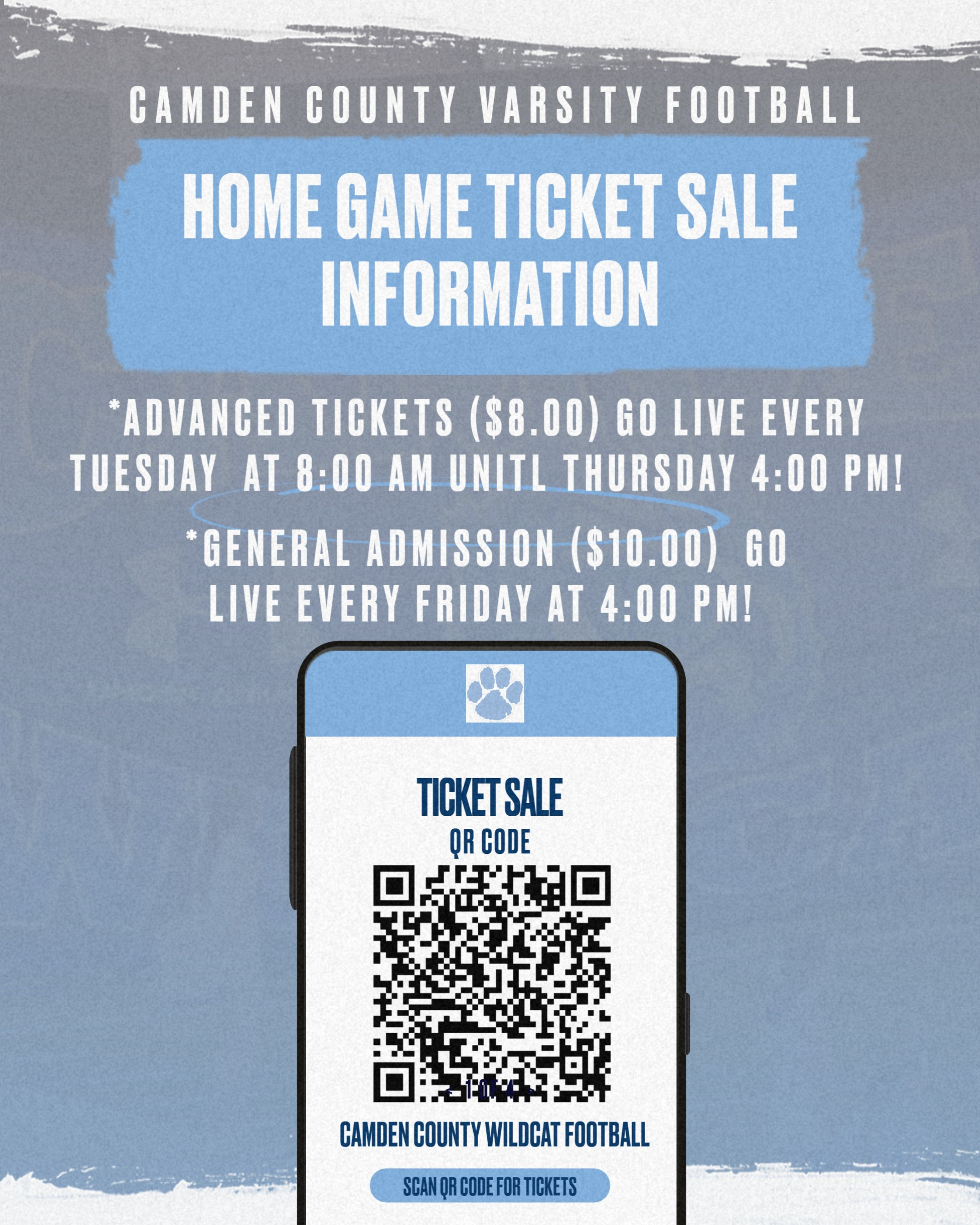 CAMDEN COUNTY HIGH SCHOOL ATHLETICS: SCAN THIS QR CODE TO PURCHASE TICKETS TO ALL CAMDEN COUNTY HIGH SCHOOL ATHLETIC HOME GAMES. Advance tickets go live every Tuesday at 8:00am until Thursday at 4:00pm. General admission tickets go live every Friday at 4:00pm.