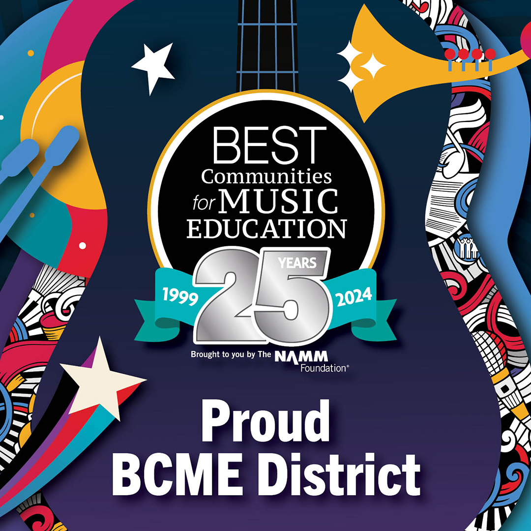 Best Communities for Music Education proud district