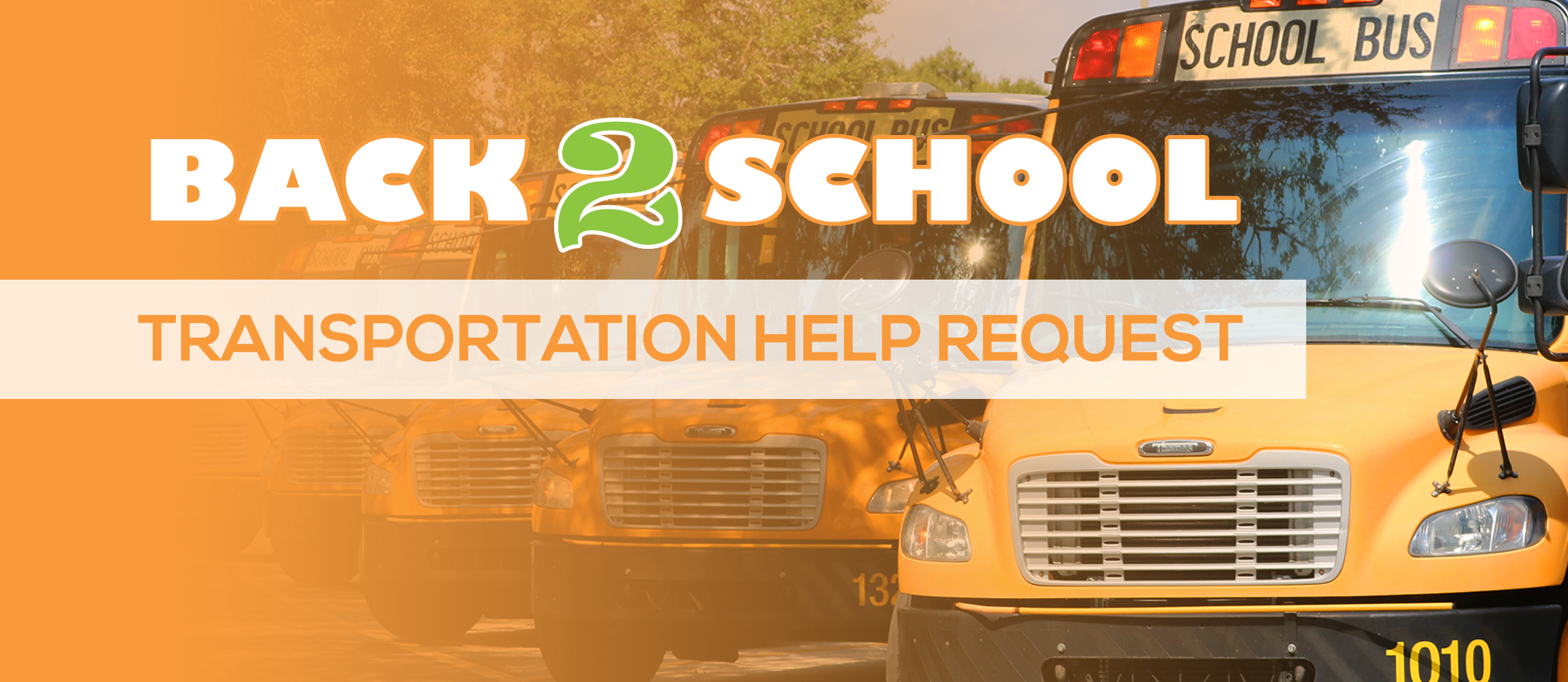 Back 2 School Transportation Help Request