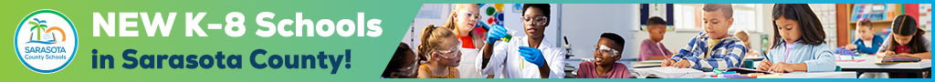 New K-8s in Sarasota!