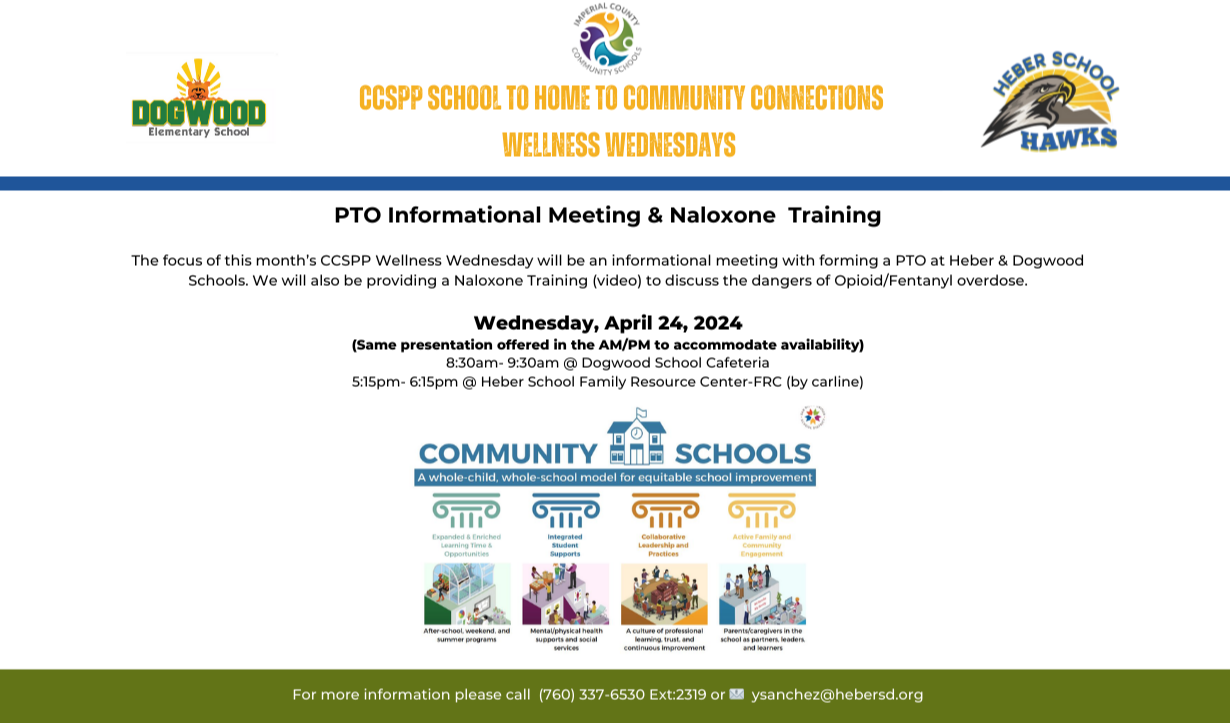 PTO Informational Meeting & Naloxone  Training   The focus of this month’s CCSPP Wellness Wednesday will be an informational meeting with forming a PTO at Heber & Dogwood Schools. We will also be providing a Naloxone Training (video) to discuss the dangers of Opioid/Fentanyl overdose.   Wednesday, April 24, 2024 (Same presentation offered in the AM/PM to accommodate availability)  8:30am- 9:30am @ Dogwood School Cafeteria 5:15pm- 6:15pm @ Heber School Family Resource Center-FRC (by carline)