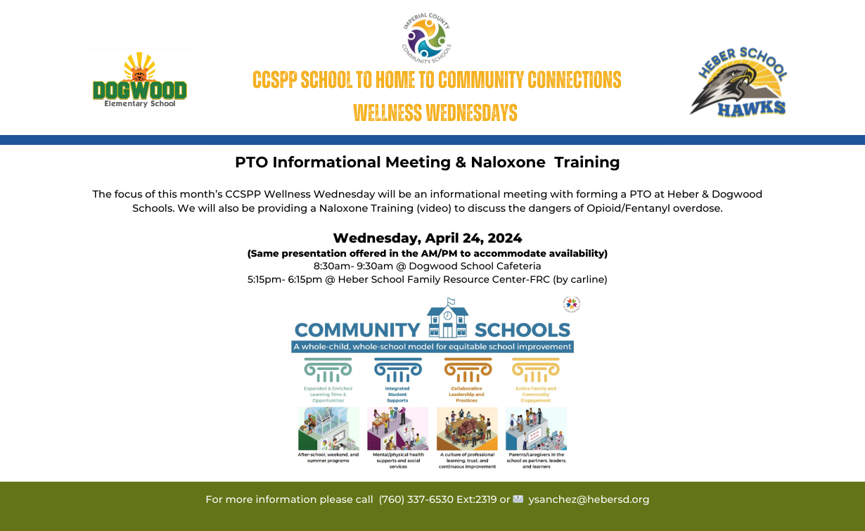 PTO Informational Meeting & Naloxone  Training   The focus of this month’s CCSPP Wellness Wednesday will be an informational meeting with forming a PTO at Heber & Dogwood Schools. We will also be providing a Naloxone Training (video) to discuss the dangers of Opioid/Fentanyl overdose.   Wednesday, April 24, 2024 (Same presentation offered in the AM/PM to accommodate availability)  8:30am- 9:30am @ Dogwood School Cafeteria 5:15pm- 6:15pm @ Heber School Family Resource Center-FRC (by carline)