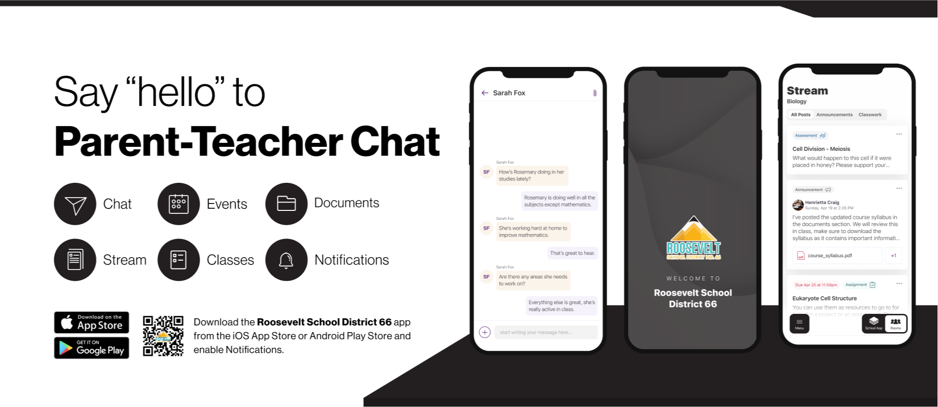 Say hello to Parent-Teacher chat in the new Rooms app. Download the Roosevelt School District 66 app in the Google Play or Apple App store