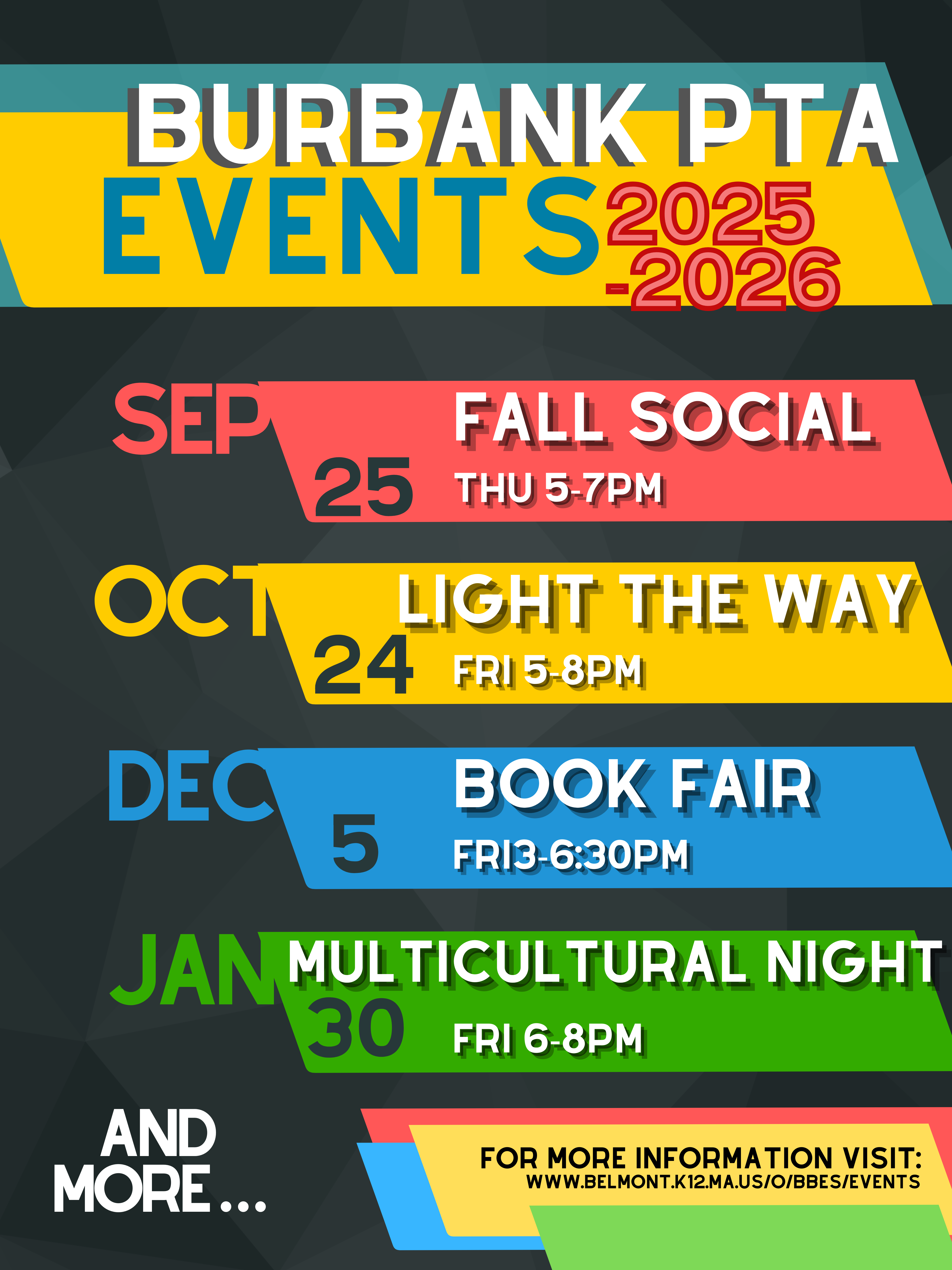 Events Flyer, Sept. 25 Fall Social, Oct. 24 Lights the Way, Dec. 4 Book Fair, Jan. 30 Multicultural Night