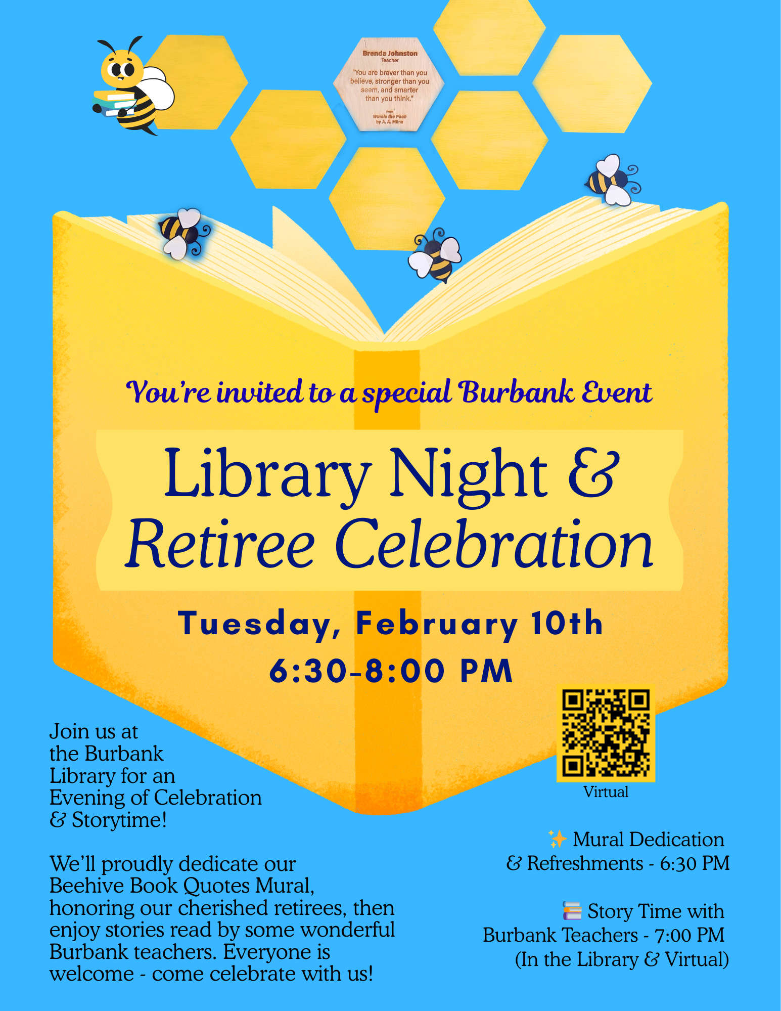 Library Night & Retiree Celebration.  Feb. 10th 6:30-7pm Mural Dedication in the Burbank Library followed by 7-8PM storytime with books read by Burbank teachers. In-person and virtual options.