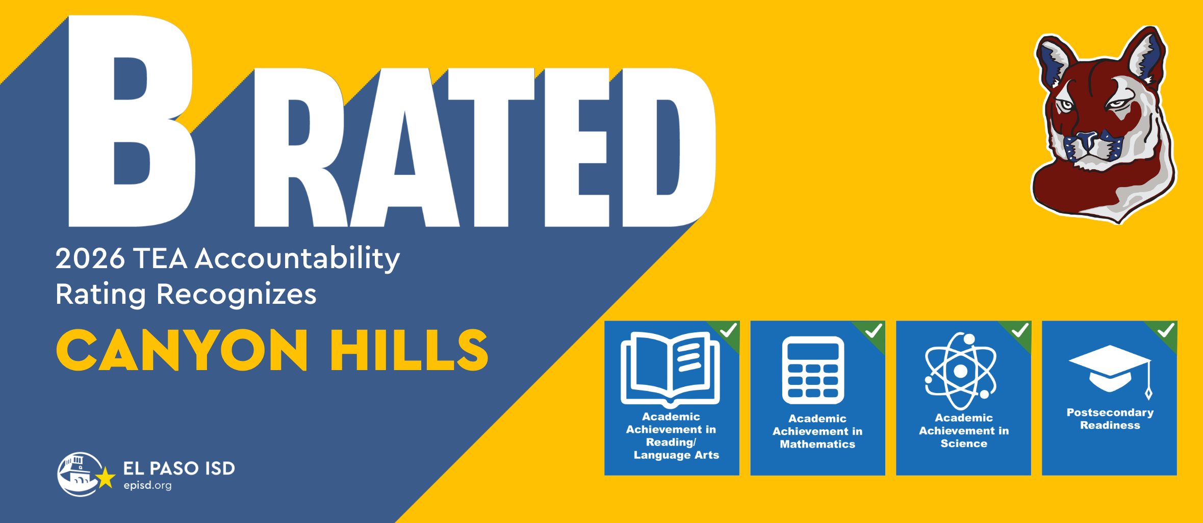 A yellow and blue graphic displays "B RATED" and "2026 TEA Accountability Rating Recognizes Canyon Hills" with a fox logo.