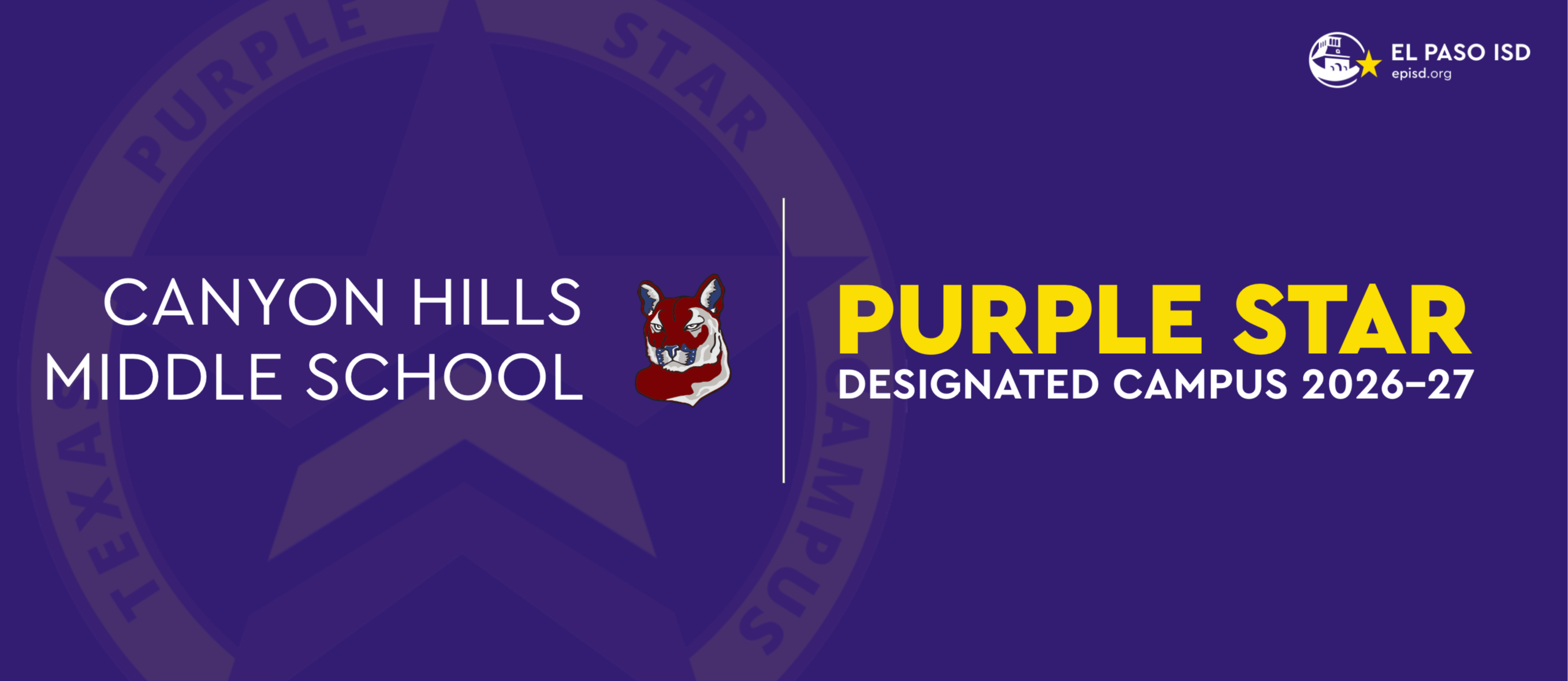 Purple background features the Canyon Hills Middle School logo with a star and text. The Purple Star Designated Campus 2026-27 logo is below.